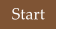 Start