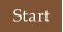Start