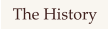 The History